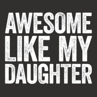 Awesome Like My Daughter  Parents  Day Champion Hoodie | Artistshot