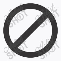 No Sign T-shirt | Artistshot