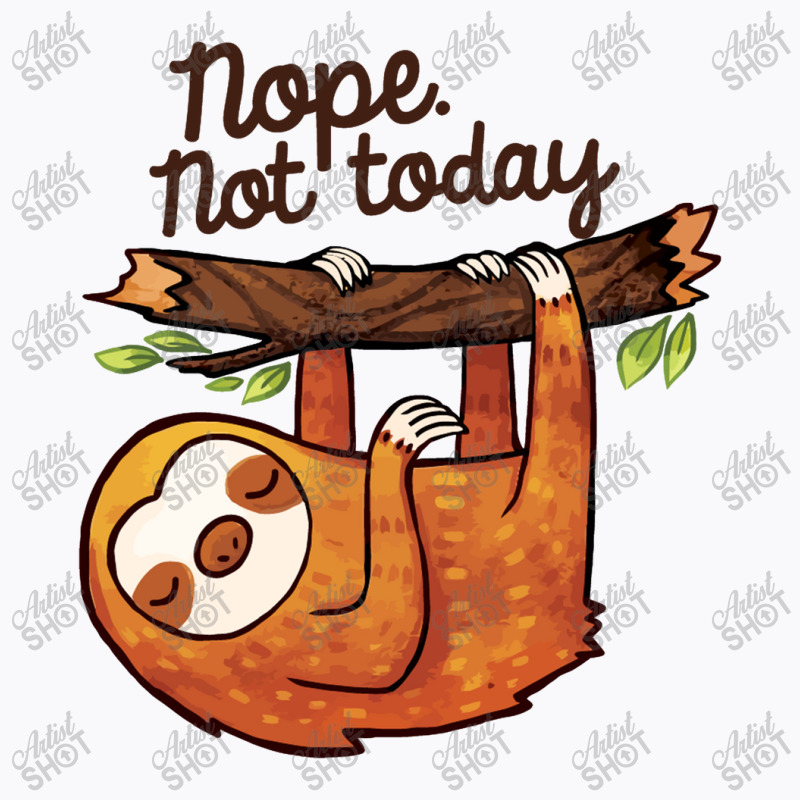 Sloth Nope T-shirt | Artistshot