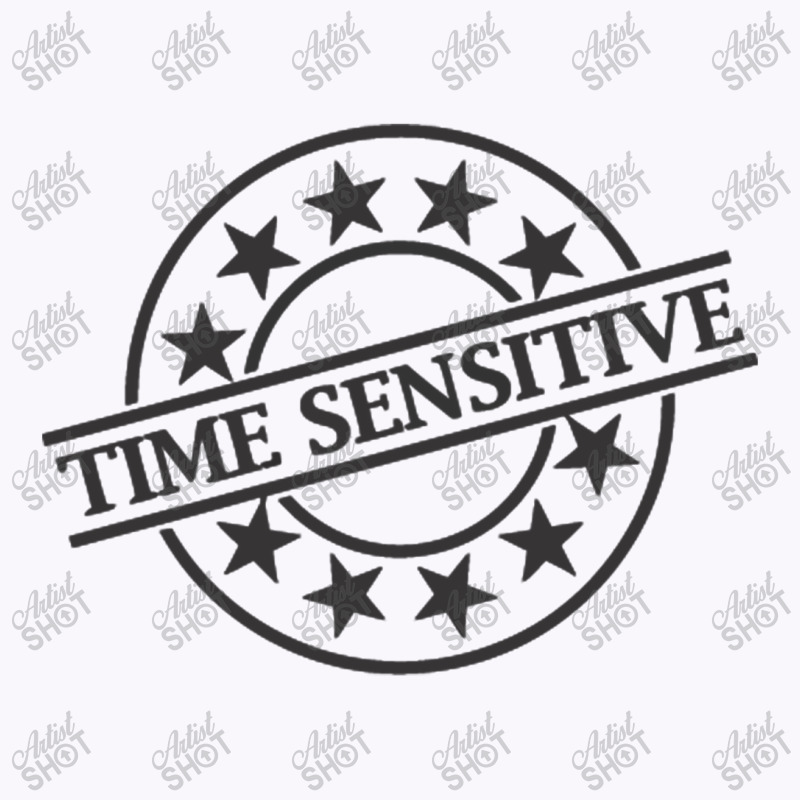 Time Sensitive Tank Top | Artistshot