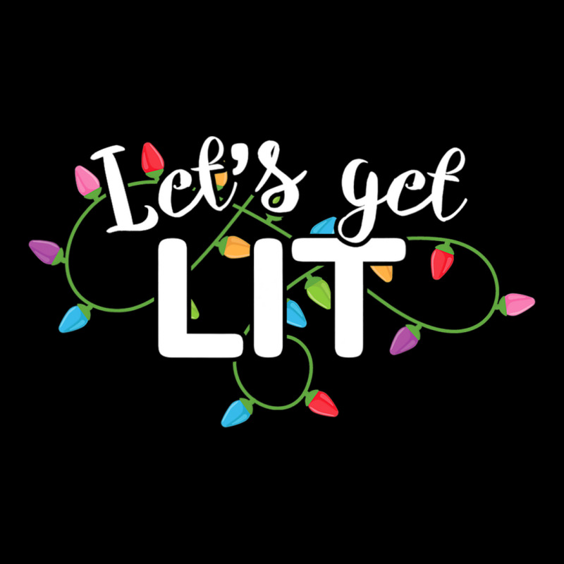 Christmas Lights  Let S Get Lit Gift Zipper Hoodie by HANANELArtist | Artistshot