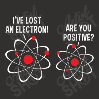 I've Lost An Electron! Are You Positive Champion Hoodie | Artistshot