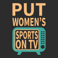 Put Women's Sports On Tv Exclusive T-shirt | Artistshot