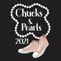 Chucks And Pearls 2021 Gift T-shirt | Artistshot