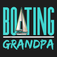 Boating Grandpa Sailboat Sailor Sail Sailing Hobby Granddad T Shirt Classic T-shirt | Artistshot