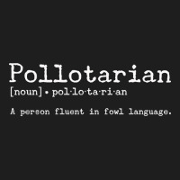 Pollotarian Definition - Fowl Chicken Play On Words Classic T-shirt | Artistshot