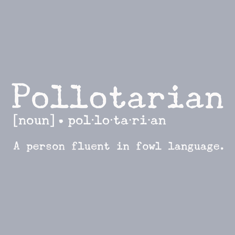 Pollotarian Definition - Fowl Chicken Play On Words Tank Dress by Pannell Quintero | Artistshot