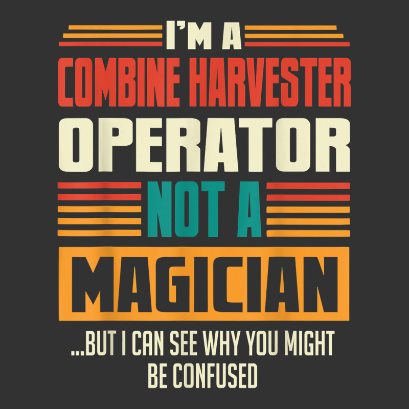 Combine Harvester Operator Funny Quote Retro Vintage T Shirt Baby Bodysuit by j83tytler | Artistshot