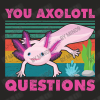 You Axolotl Questions Graphic Walking Fish Ladies Fitted T-shirt | Artistshot