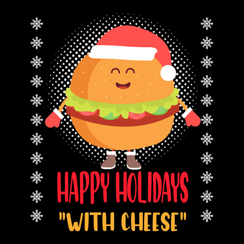 Trending Happy Holidays With Cheese Shirt Christmas Cheeseburger Gift- Zipper Hoodie | Artistshot