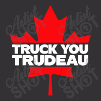 Truck You Trudeau Vintage Hoodie | Artistshot