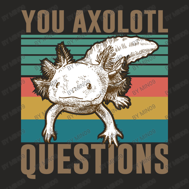 You Axolotl Questions-mwwss Ladies Fitted T-Shirt by Min09 | Artistshot