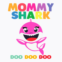 Mommy Shark Doo Doo   Mother S Day Mommy Shark T-shirt | Artistshot