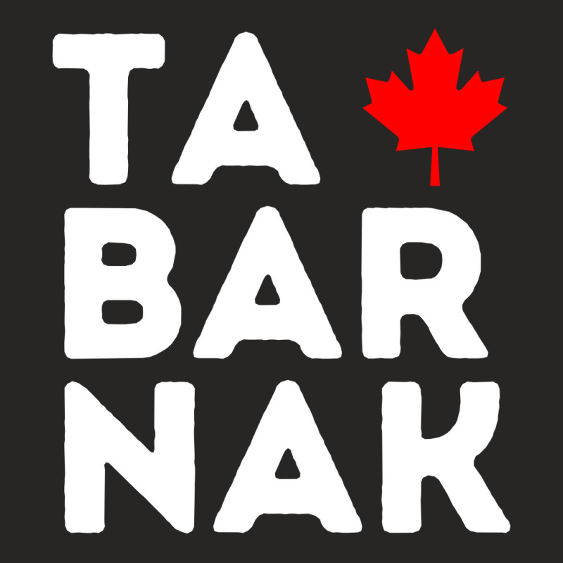 Tabarnak French Canadian Language Flag Canada Maple Leaf Pullover Hood Ladies Fitted T-Shirt by dorman | Artistshot