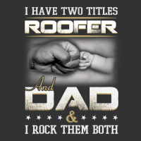 Dad Roofer T Quote Design For Men Baby Bodysuit | Artistshot