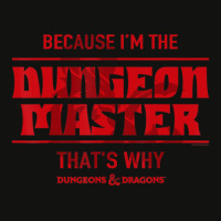 Hot Trend Dungeons & Dragons Because I'm The Dungeon Master Scorecard Crop Tee | Artistshot