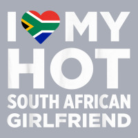 I Love My Hot South African Girlfriend Cute South Africa Native Relati Tank Dress | Artistshot