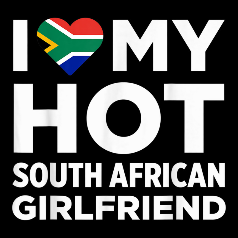 I Love My Hot South African Girlfriend Cute South Africa Native Relati Legging by COREYOMPEY | Artistshot