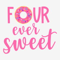 Four Ever Sweet 4th Birthday Decoration Donut Girl Kids Adjustable Cap | Artistshot