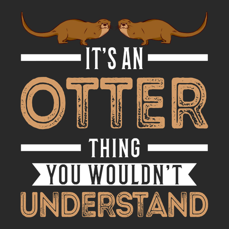 Trending It's An Otter Thing Otters Sea Toddler T-shirt by seifertmurryq3jmxs | Artistshot