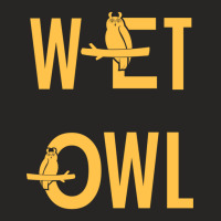 Wet Owl Text Meme Graphic 2022 Ladies Fitted T-shirt | Artistshot