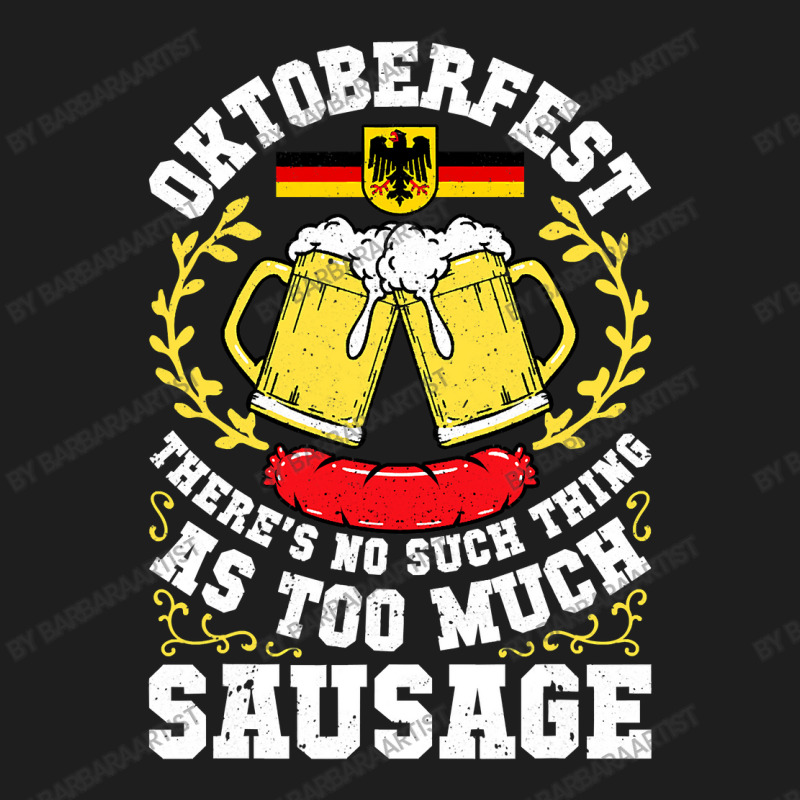 German Oktoberfest Funny Octoberfest Party Men Women Germany Classic T-shirt | Artistshot