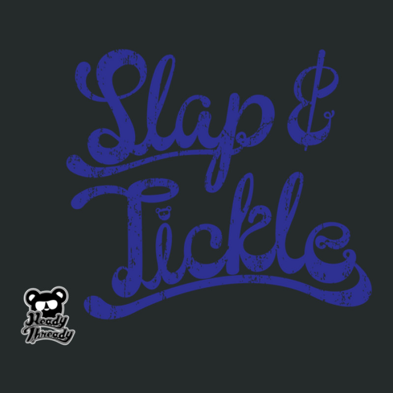 Slap N Tickle Women's Triblend Scoop T-shirt by MichaelTatum | Artistshot