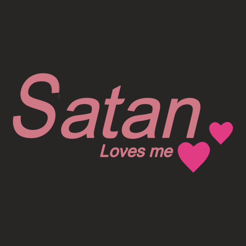 Satan Loves Me Ladies Fitted T-Shirt by cocoricodel | Artistshot