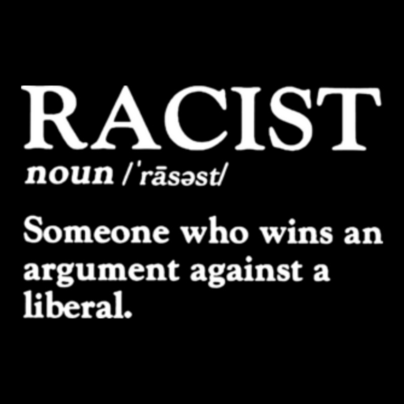 Racist Someone Who Wins An Argument Against A Liberal V-Neck Tee by AmyJeanKemmer | Artistshot