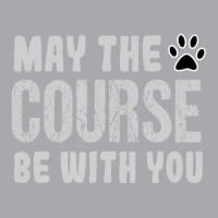 Hot Trend May The Course Be With You Agility Dog Youth 3/4 Sleeve | Artistshot