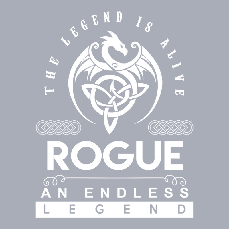 Limited Edition Rogue Name T Shirt - The Legend Is Alive - Rogue An En Tank Dress by fenderbendable | Artistshot