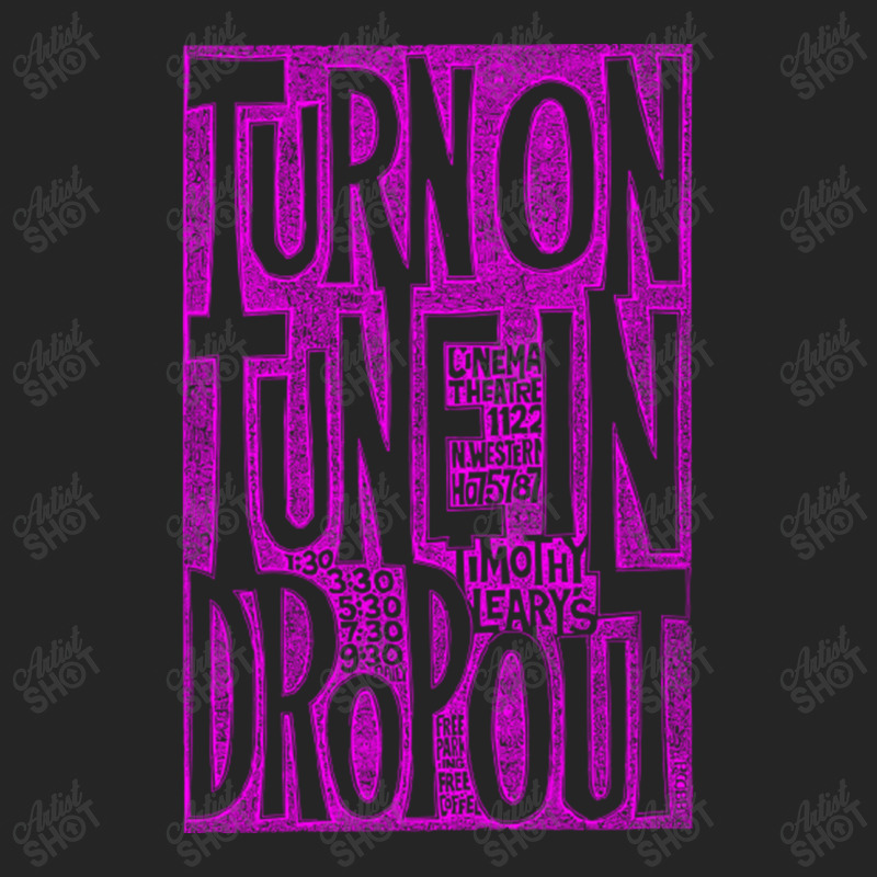 Turn On Tune In Drop Out Unisex Hoodie | Artistshot