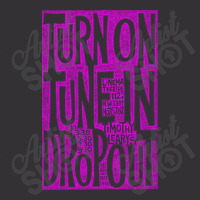 Turn On Tune In Drop Out Vintage Short | Artistshot