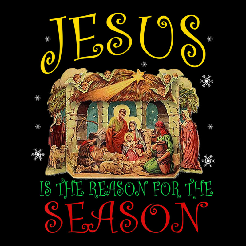 Christmas Nativity Jesus Is The Reason For The Season Manger T Shirt Toddler Sweatshirt by choninzel | Artistshot