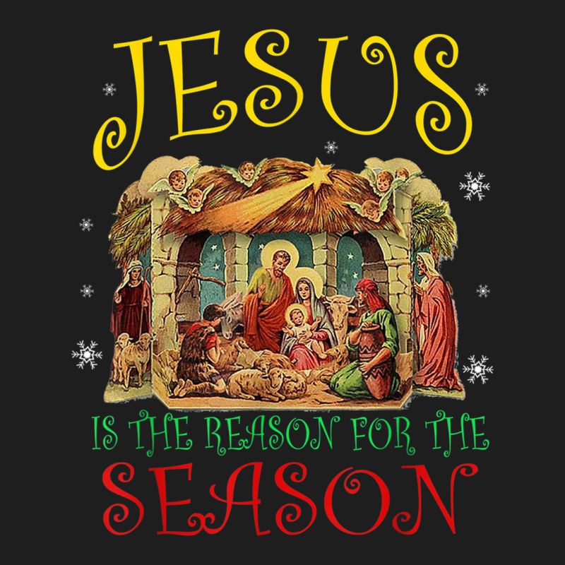 Christmas Nativity Jesus Is The Reason For The Season Manger T Shirt Classic T-shirt by choninzel | Artistshot