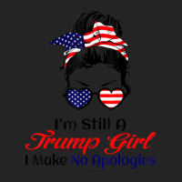 Hot Trend I'm Still A Trump Girl Make No Apologies Patriotic American 3/4 Sleeve Shirt | Artistshot