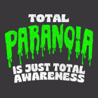 Total Paranoia True Crime Fanatic Quote Ladies Curvy T-shirt | Artistshot