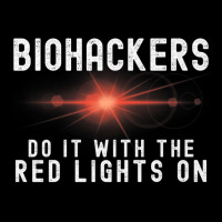 Biohacker Biohackers Do It With The Red Lights On Premium T Shirt Baby Tee | Artistshot