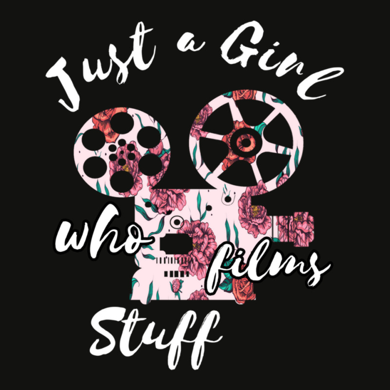 Just A Girl Who Films Stuff Camera Film Director Film Maker Scorecard Crop Tee by BrendaJoMoore | Artistshot