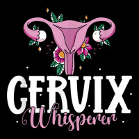 Cervix Whisperer Ob Nurse Uterus Ob Gyn T Shirt Adjustable Cap | Artistshot