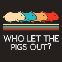 Guinea Pig T  Shirt Funny Who Let Pigs Out Guinea Pig Pets Rodent T  S Tank Top | Artistshot