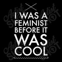 I Was A Feminist Before It Was Cool Maternity Scoop Neck T-shirt | Artistshot