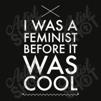 I Was A Feminist Before It Was Cool Scorecard Crop Tee | Artistshot