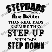 Stepdads Are Betters Than Real Dad Step Down Funny Gifts Adjustable Cap | Artistshot