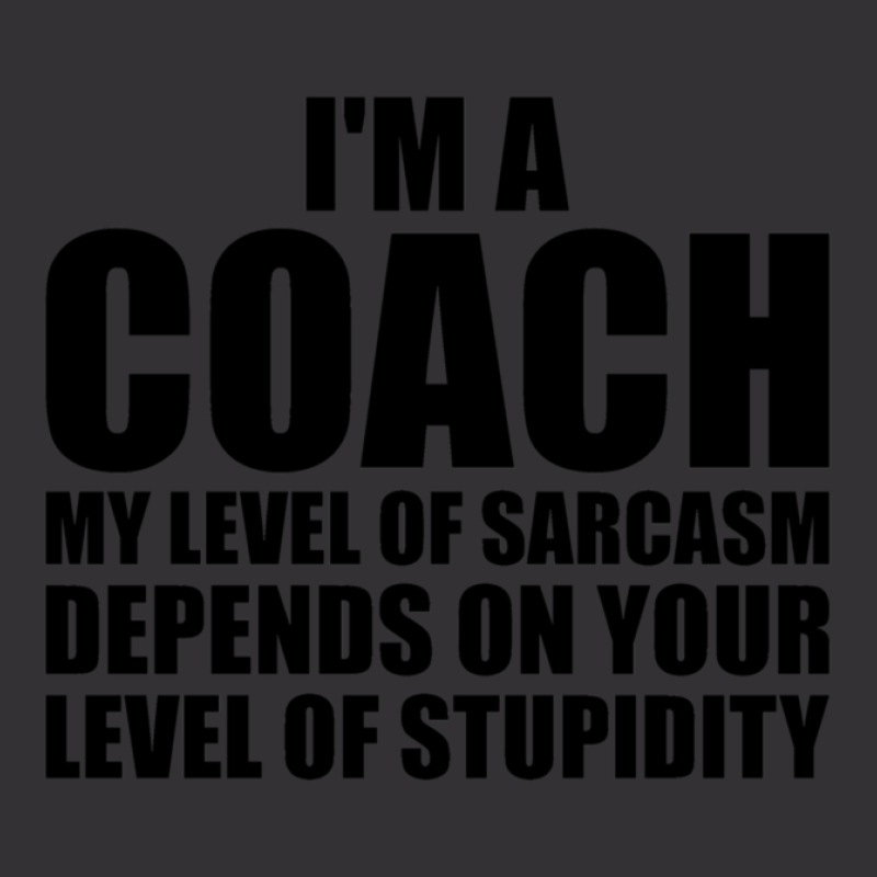 Sports Designs My Level Of Sarcasm Coach Tees Men Women Gifts Product Vintage Hoodie | Artistshot