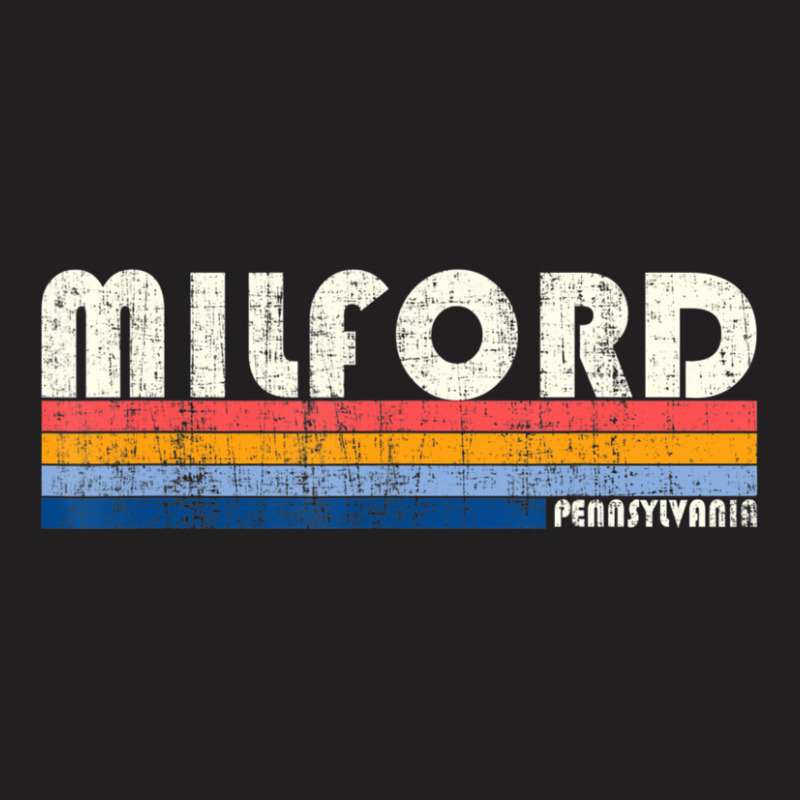 Vintage 70s 80s Style Milford Pa T-Shirt by hongquangd | Artistshot