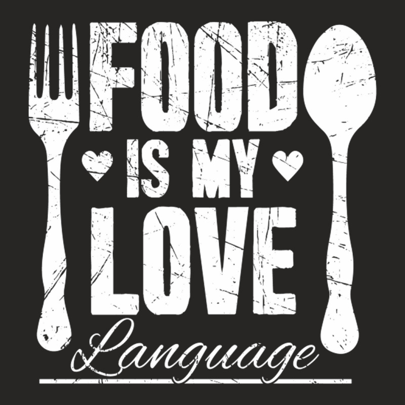 Food Is My Love Language Chef Ladies Fitted T-Shirt by YolandeSalos | Artistshot