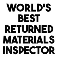 World's Best Returned Materials Inspector T Shirt Youth Zipper Hoodie | Artistshot