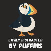 Puffin Easily Distracted Puffin Bird Lover Seabird Lover T Shirt Ladies Fitted T-shirt | Artistshot