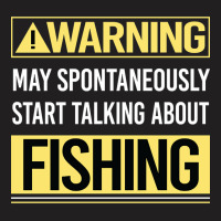 Hot Trend Warning About Fishing T-shirt | Artistshot